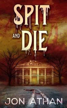 Paperback Spit and Die Book