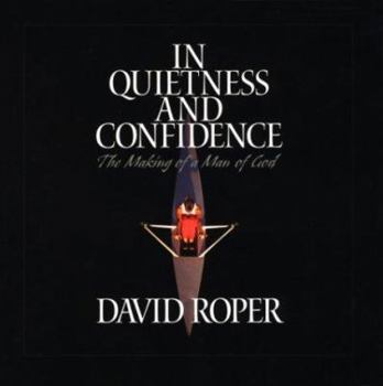 Paperback In Quietness and Confidence Book