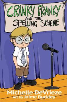 Paperback Cranky Franky and the Spelling Scheme Book