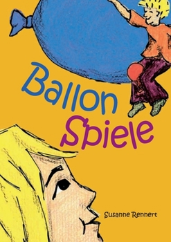 Paperback Ballonspiele [German] Book
