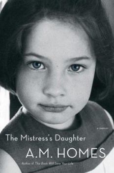 Hardcover The Mistress's Daughter: A Memoir Book