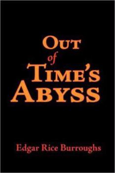 Out Of Times Abyss - Book #3 of the Caspak