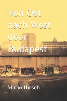Paperback Von Ost nach West über Budapest [German] Book
