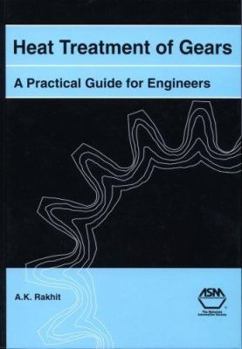 Hardcover Heat Treatment of Gears: A Practical Guide for Engineers Book