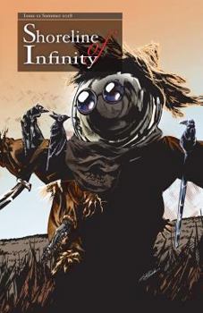 Shoreline of Infinity 12 : Science Fiction Magazine - Book #12 of the Shoreline of Infinity Science Fiction Magazine