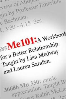 Paperback Me 101: A Workbook for a Better Relationship Book