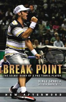 Paperback Break Point: The Secret Diary of a Pro Tennis Player Book