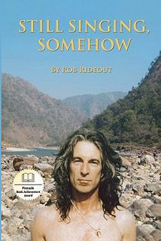 Paperback Still Singing, Somehow Book