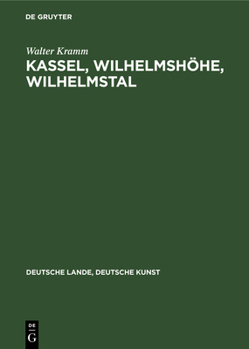 Hardcover Kassel, Wilhelmshöhe, Wilhelmstal [German] Book