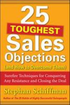 Paperback 25 Toughest Sales Objections-And How to Overcome Them Book