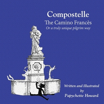 Paperback Compostelle The Camino Frances: Or a truly unique pilgrim way Book