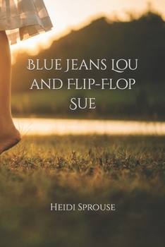 Paperback Blue Jeans Lou and Flip-Flop Sue Book