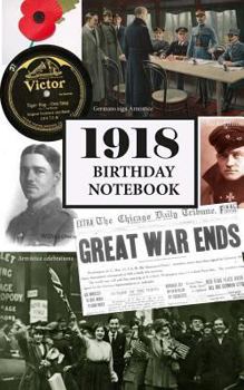 Paperback 1918 Birthday Notebook: A Great Alternative to a Card Book