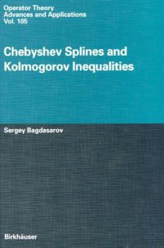 Chebyshev Splines and Kolmogorov Inequalities
