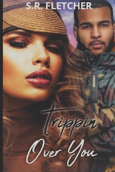 Paperback Trippin' Over You Book