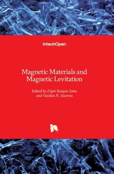 Hardcover Magnetic Materials and Magnetic Levitation Book