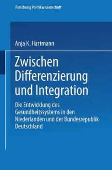 Paperback Zwischen Differenzierung Und Integration [German] Book