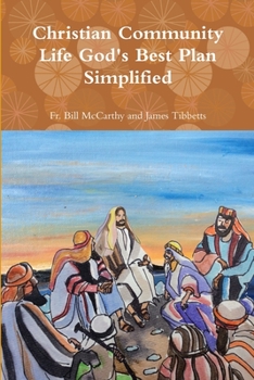 Paperback Christian Community Life God's Best Plan Simplified Book