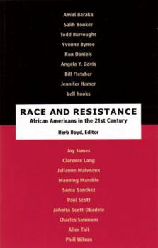 Paperback Race and Resistance: African Americans in the Twenty-First Century Book