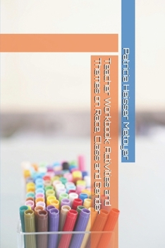 Paperback Teacher Workbook: Activities and Themes on Race, Class and Gender Book