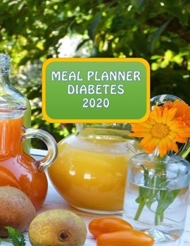 MEAL PLANNER DIABETES 2020: Great-tasting, Easy Recipes for Every Day