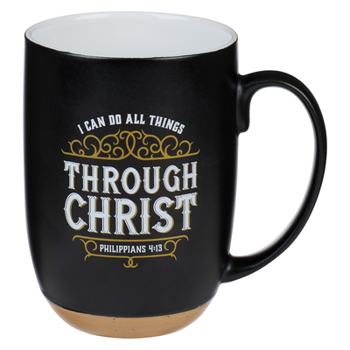 Misc. Supplies Christian Art Gifts Ceramic Coffee and Tea Mug for Men: I Can Do All Things Through Christ - Philippians 4:13 Inspirational Bible Verse, Black, 15 Fl. Book