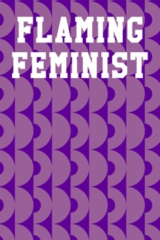 Flaming Feminist: Graph Paper Notebook 6”x9” 120 Pages