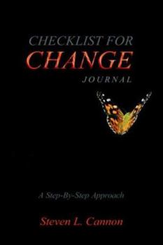 CHECKLIST FOR CHANGE JOURNAL: 20 STEPS ON HOW TO CHANGE