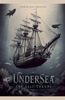 UnderSea: The Salt Throne