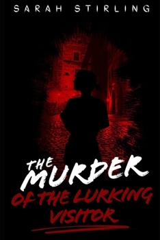 Paperback The Murder of the Lurking Visitor Book