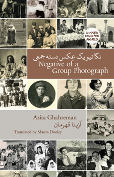 Paperback Negative of a Group Photograph: &#1606;&#1711;&#1575;&#1578;&#1740;&#1608; &#1740;&#1705; &#1593;&#1705;&#1587; &#1583;&#1587;&#1578;&#1607; &#1580;&# Book