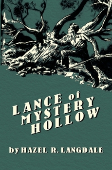 Paperback Lance of Mystery Hollow Book