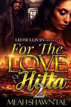 Paperback For the Love of a Hitta 2 Book