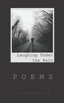 Paperback Laughing Under the Rain: Poems Book