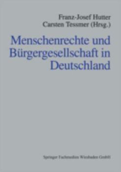 Paperback Menschenrechte Und Bürgergesellschaft in Deutschland [German] Book