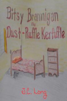 Paperback Bitsy Brannigan and the Dust-Ruffle Kerfuffle Book