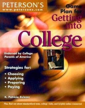 Paperback Peterson's Game Plan for Getting into College Book