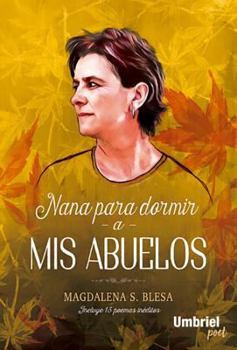Paperback Nana Para Dormir a MIS Abuelos [Spanish] Book