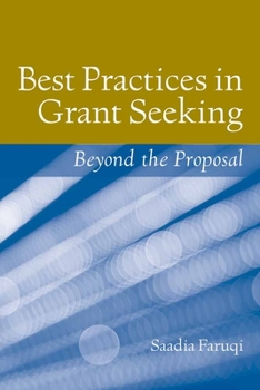 Paperback Best Practices in Grant Seeking: Beyond the Proposal: Beyond the Proposal Book