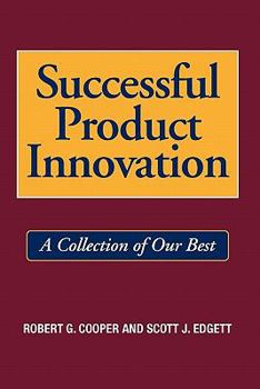 Paperback Successful Product Innovation: A Collection of Our Best Book