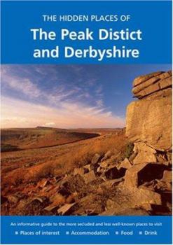 Paperback The Hidden Places of the Peak District and Derbyshire Book