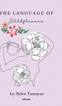 Hardcover The Language of Wildflowers [Filipino] Book