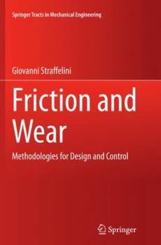 Paperback Friction and Wear: Methodologies for Design and Control Book