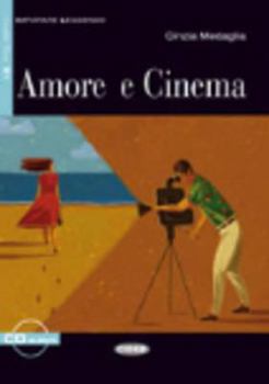 Paperback Amore E Cinema [With CD (Audio)] [Italian] Book