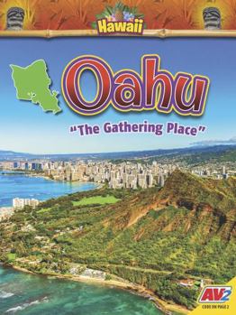 Oahu "The Gathering Place" (Hawaii)