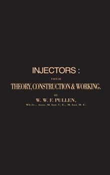 Paperback Injectors: Their Theory, Construction & Working Book