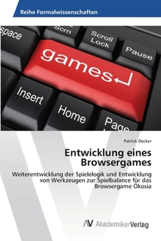 Paperback Entwicklung eines Browsergames [German] Book
