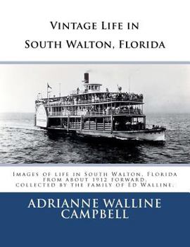 Paperback Vintage Life in South Walton, Florida Book