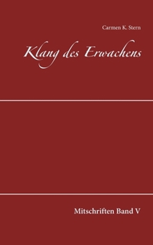 Paperback Klang des Erwachens: Mitschriften Band V [German] Book