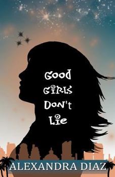 Paperback Good Girls Don't Lie Book